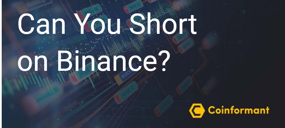 can you short cryptocurrency on binance