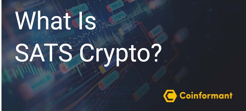 What Is SATS Crypto Coinformant Australia